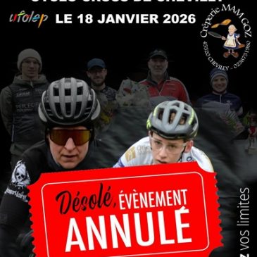 Annulation du CX de Chevilly