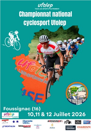 10, 11 et 12 Juillet – National Route UFOLEP à FOUSSIGNAC (16)